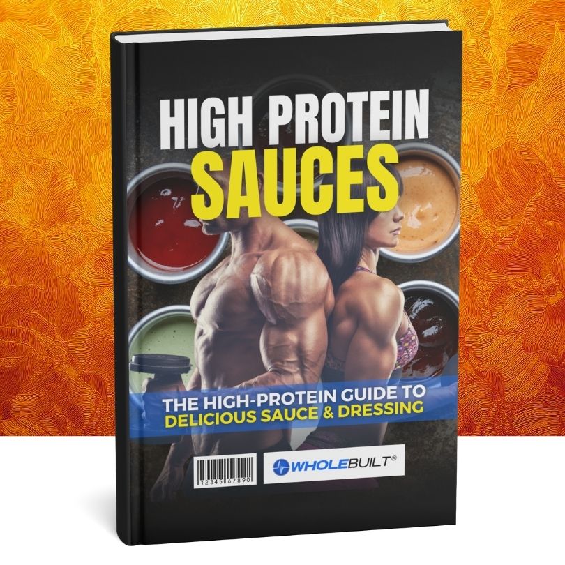High-Protein Sauces: The Guide to Delicious High-Protein Sauces