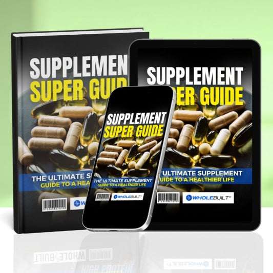 Supplement Super Guide: The Guide to Nature's Wellness Boosters