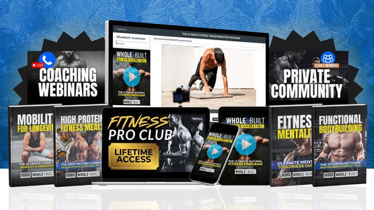 Whole Human: The Functional Bodybuilding System