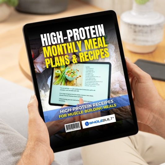 High-Protein Monthly Meal Plans & Recipes