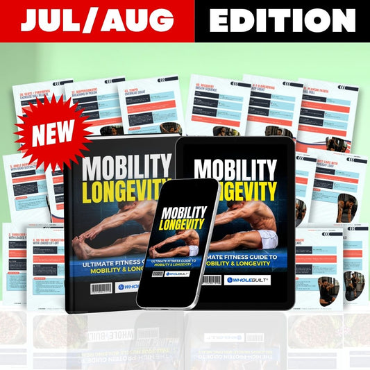 Jun/July Edition: Mobility for Longevity Monthly Mobility Plans & Exercises
