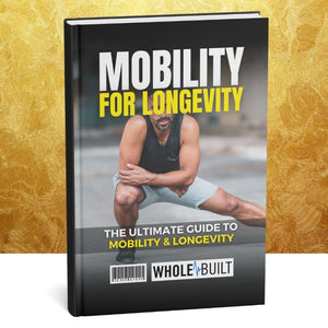 Mobility for Longevity: Ultimate Guide to Mobility & Longevity